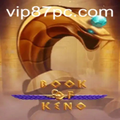 Descubra o Fascinante Mundo do BookOfKeno: Um Jogo de Estratégia e Sorte